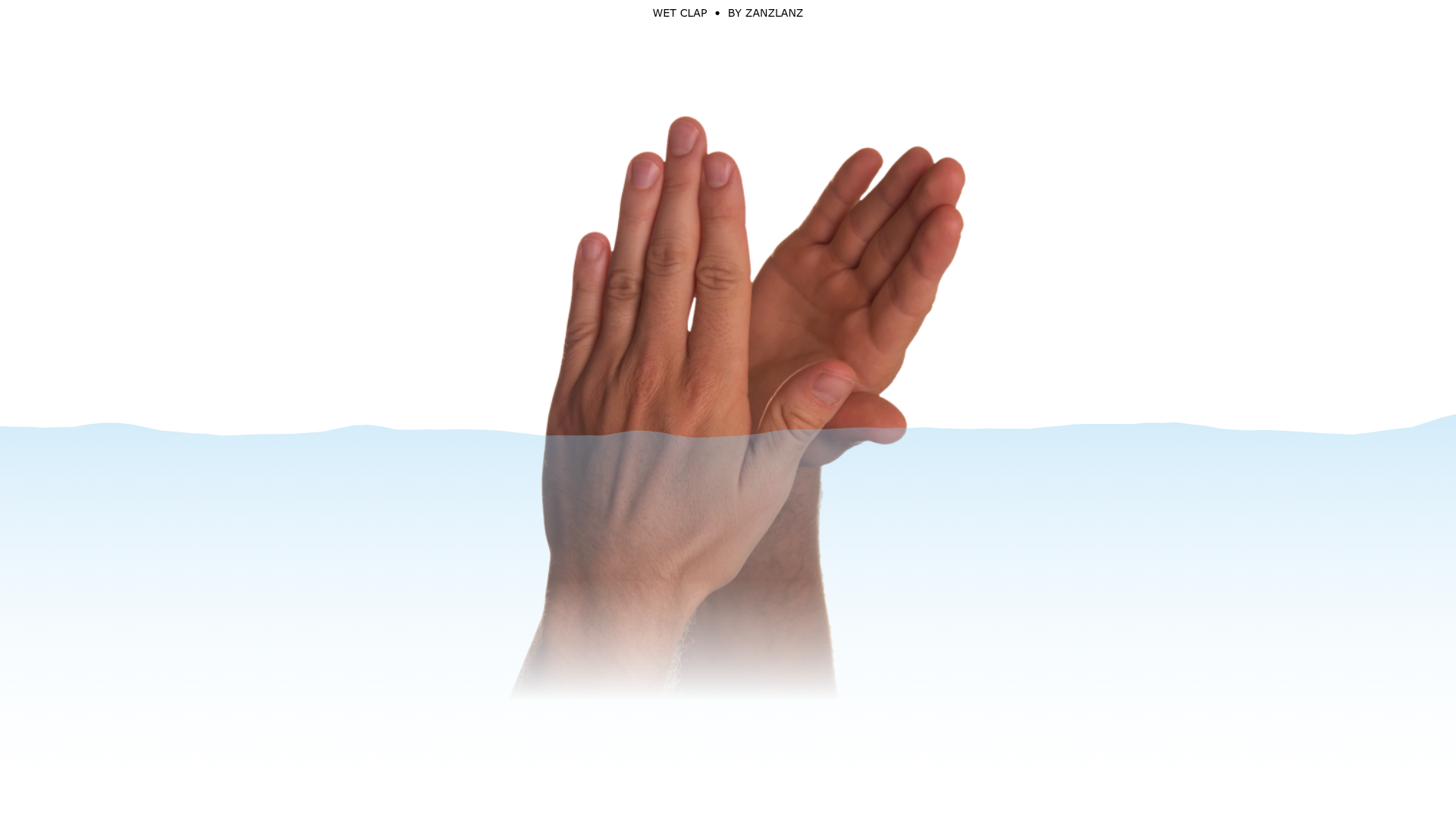 Wet Clap